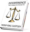 INTERFERENCE WITH VISITATION AS GROUNDS FOR MODIFYING CUSTODY