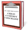 CHILD CUSTODY CHECKLIST