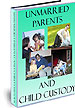 UNMARRIED PARENTS AND CHILD CUSTODY